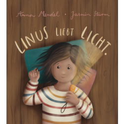Das Bild von Linus liebt Licht - Anna Mendel und Jasmin Sturm
