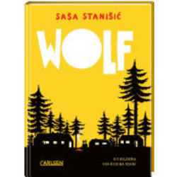 The image of Saša Stanišić, Regina Kehn (Illustrationen): Wolf