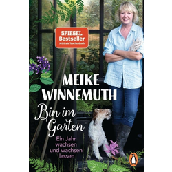 Das Bild von Bin im Garten - Meike Winnemuth