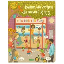 The image of Komm, wir zeigen dir unsere Kita (Constanze von Kitzings Wimmelgeschichten 1)