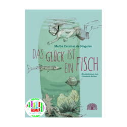 A placeholder image for for Das Glück ist ein Fisch 